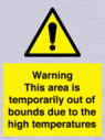 warning-this-area-is-temporarily-out-of-bounds-due-to-the-high-temperatures~